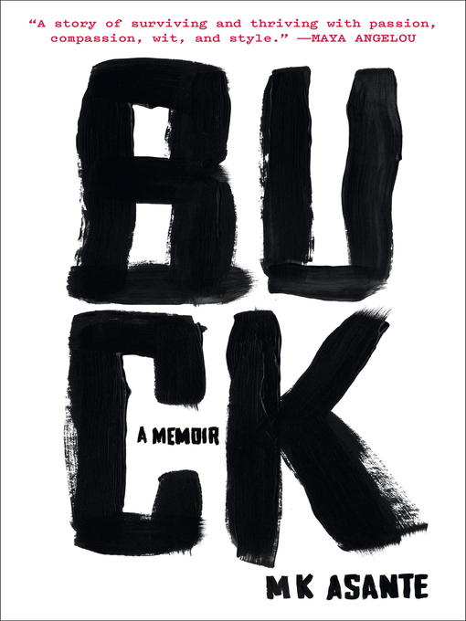 Title details for Buck by M.K. Asante - Available